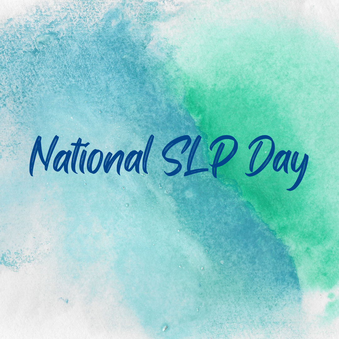 Happy National SLP Day! Community Speech Services